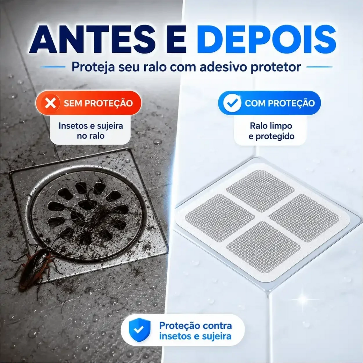 Comparativo Decoricasa mostrando ralo sujo com insetos e ralo limpo protegido pelo adesivo RaloSeguro